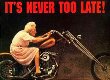 It's never too late