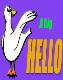 A big HELLO!