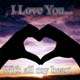 I Love You... With all my heart...