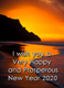 I wish you a Very Happy and Prosperous New Year 2012