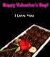 Happy Valentine's Day! I Love You